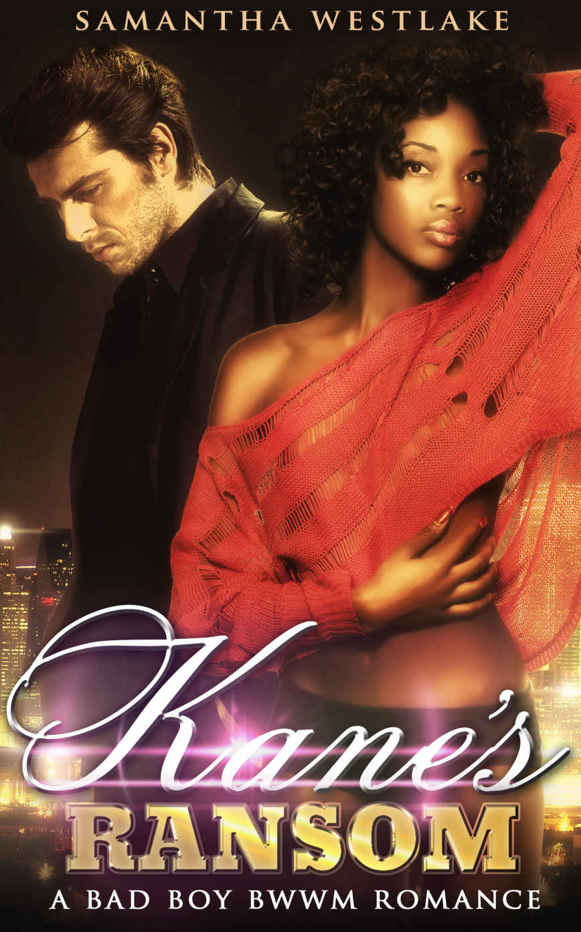 Kane's Ransom: A BWWM Mafia Romance Novel by Samantha Westlake