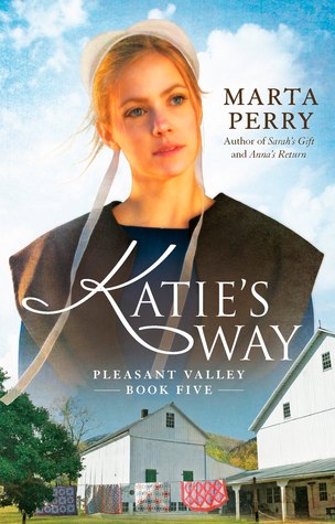 Katie's Way (2011) by Marta Perry