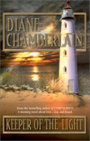 Keeper of the Light (2002) by Diane Chamberlain