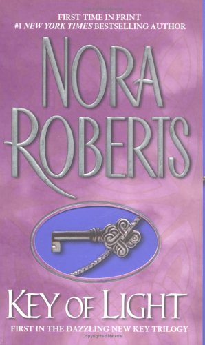 Key of Light (2003) by Nora Roberts