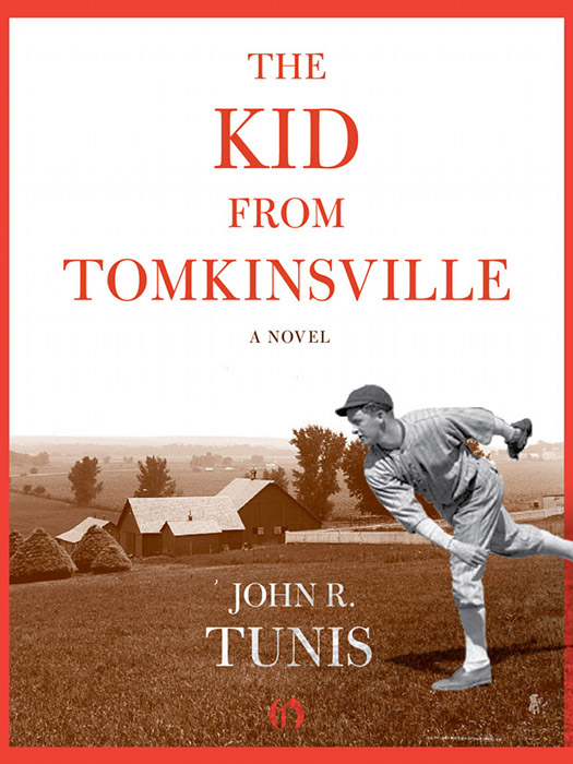 Kid from Tomkinsville (2011) by John R. Tunis