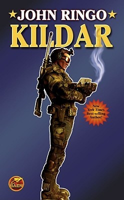 Kildar (2007) by John Ringo