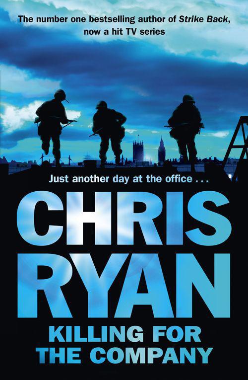 Killing for the Company by Chris Ryan