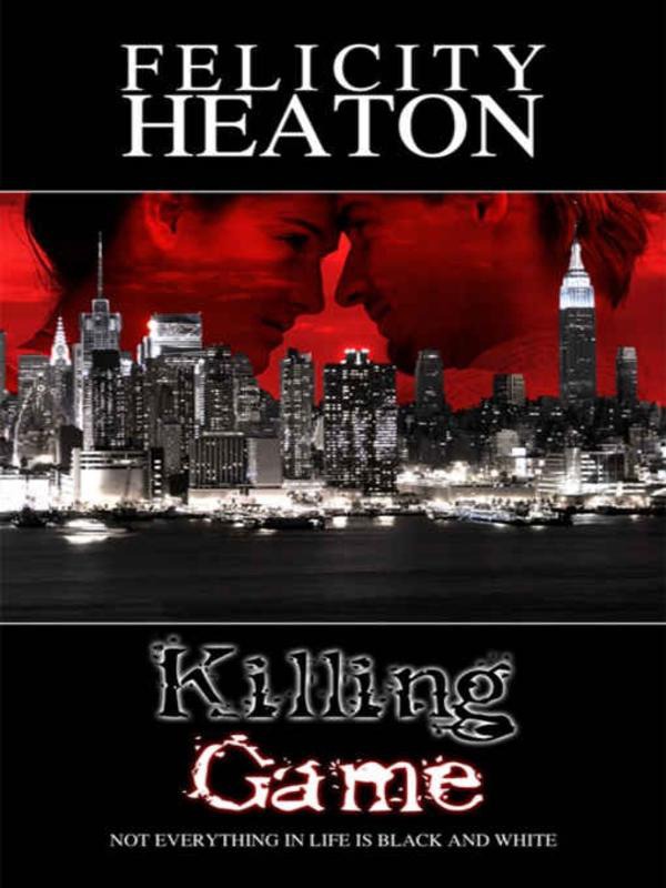 Killing Game by Felicity Heaton