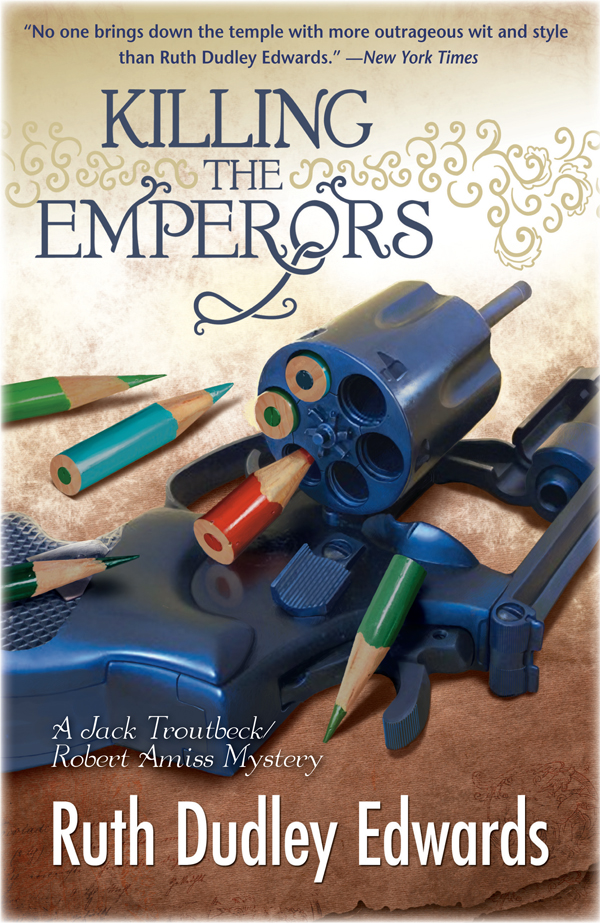 Killing the Emperors by Ruth Dudley Edwards
