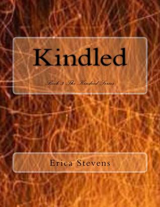 Kindled (2012) by Erica Stevens