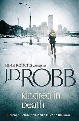 Kindred in Death (2009) by J.D. Robb