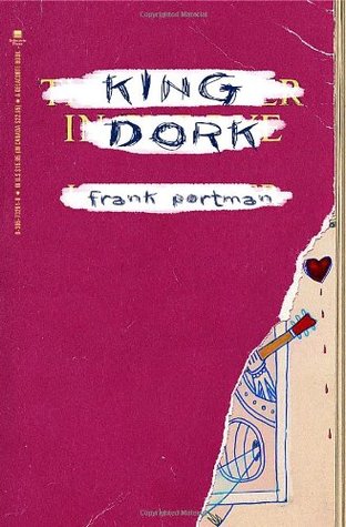 King Dork (2006) by Frank Portman