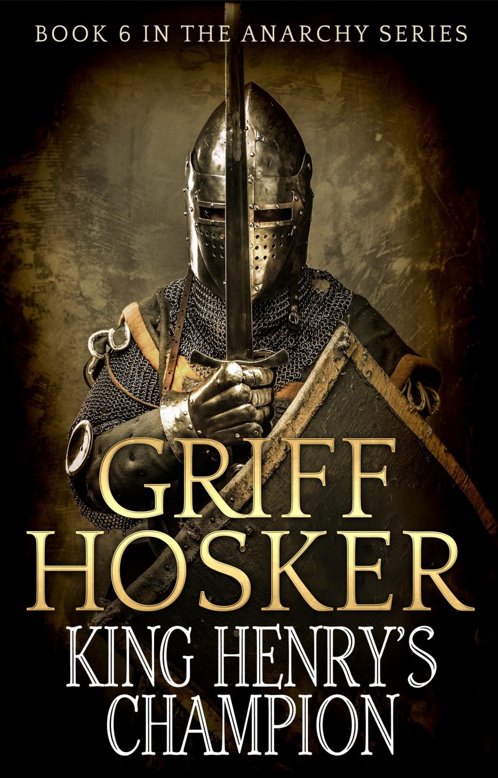 King Henry's Champion by Griff Hosker