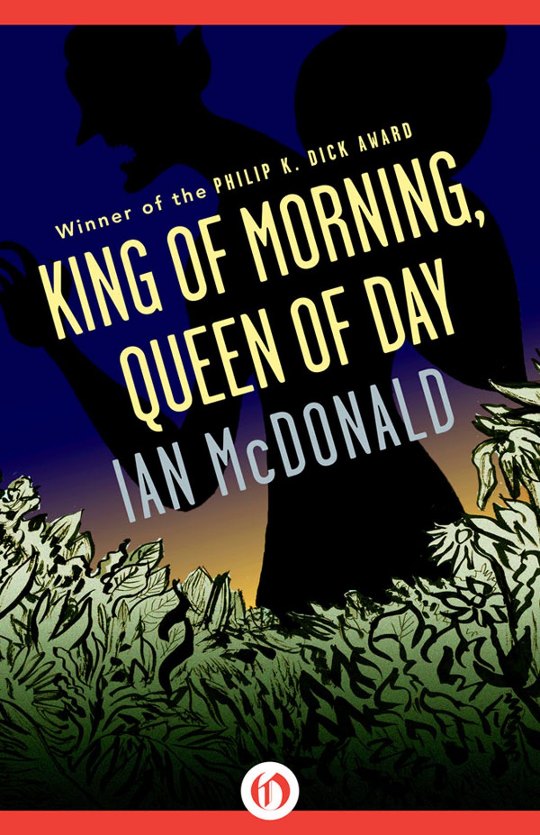 King of Morning, Queen of Day by Ian McDonald
