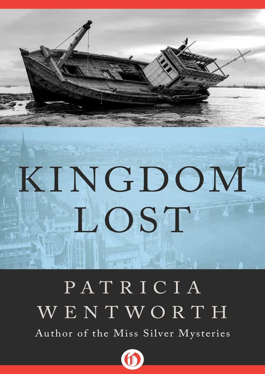 Kingdom Lost (2016) by Patricia Wentworth