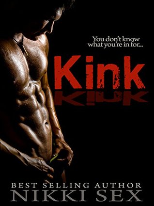 Kink (2014) by Nikki Sex