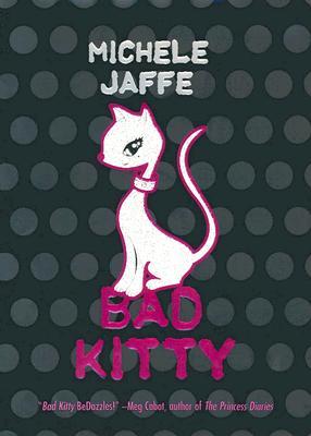 Kitty Kitty (2006) by Michele Jaffe