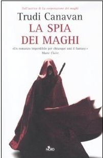 La spia dei maghi (2011) by Trudi Canavan