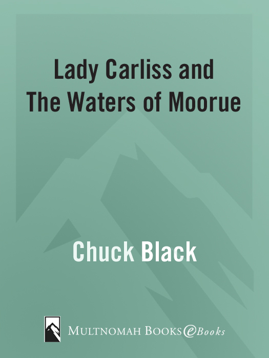 Lady Carliss and the Waters of Moorue (2010) by Chuck Black