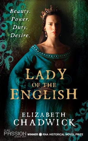 Lady of the English (2011) by Elizabeth Chadwick