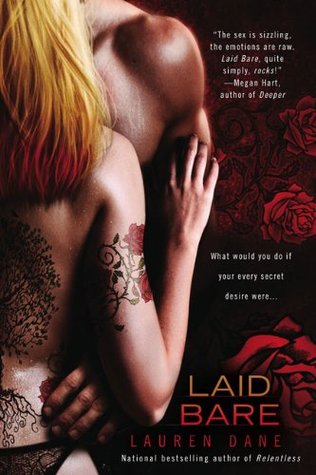 Laid Bare (2009) by Lauren Dane