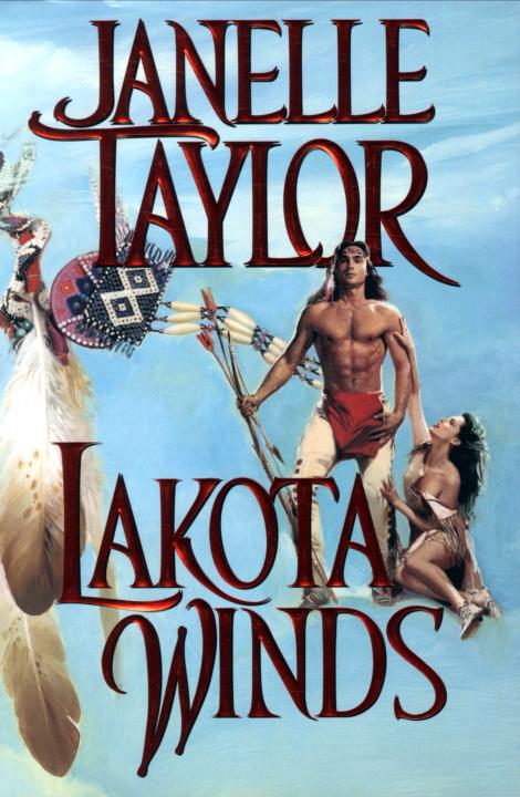 Lakota Winds (Zebra Historical Romance) by Janelle Taylor
