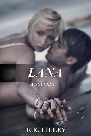 Lana (2000) by R.K. Lilley