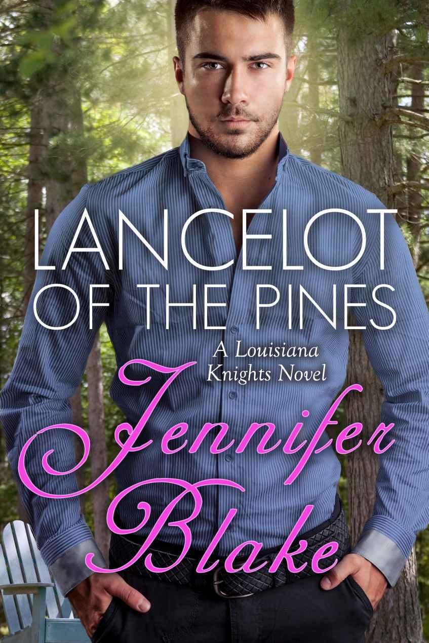 Lancelot of the Pines (Louisiana Knights Book 1) by Jennifer Blake