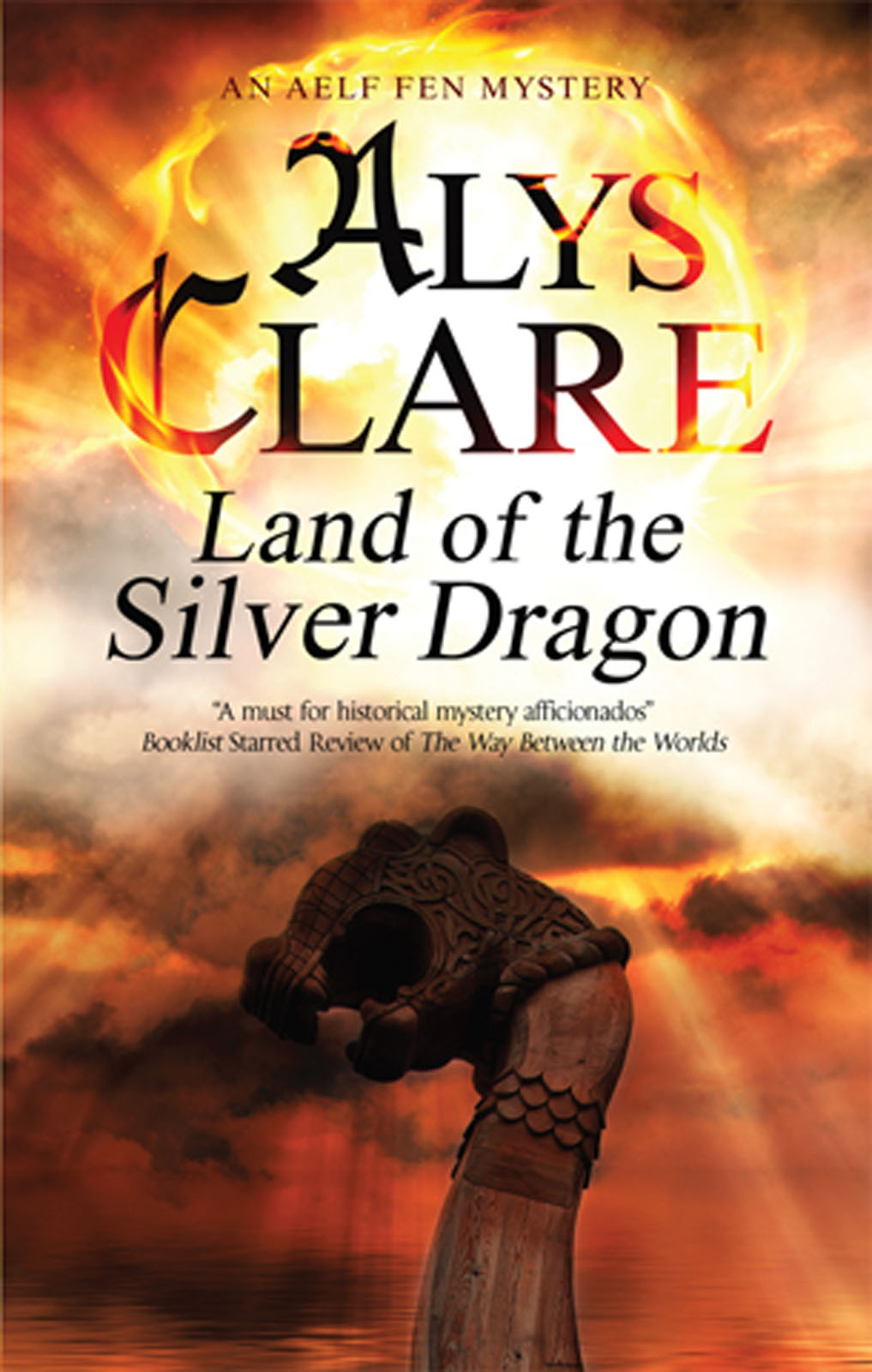 Land of the Silver Dragon (2013) by Alys Clare
