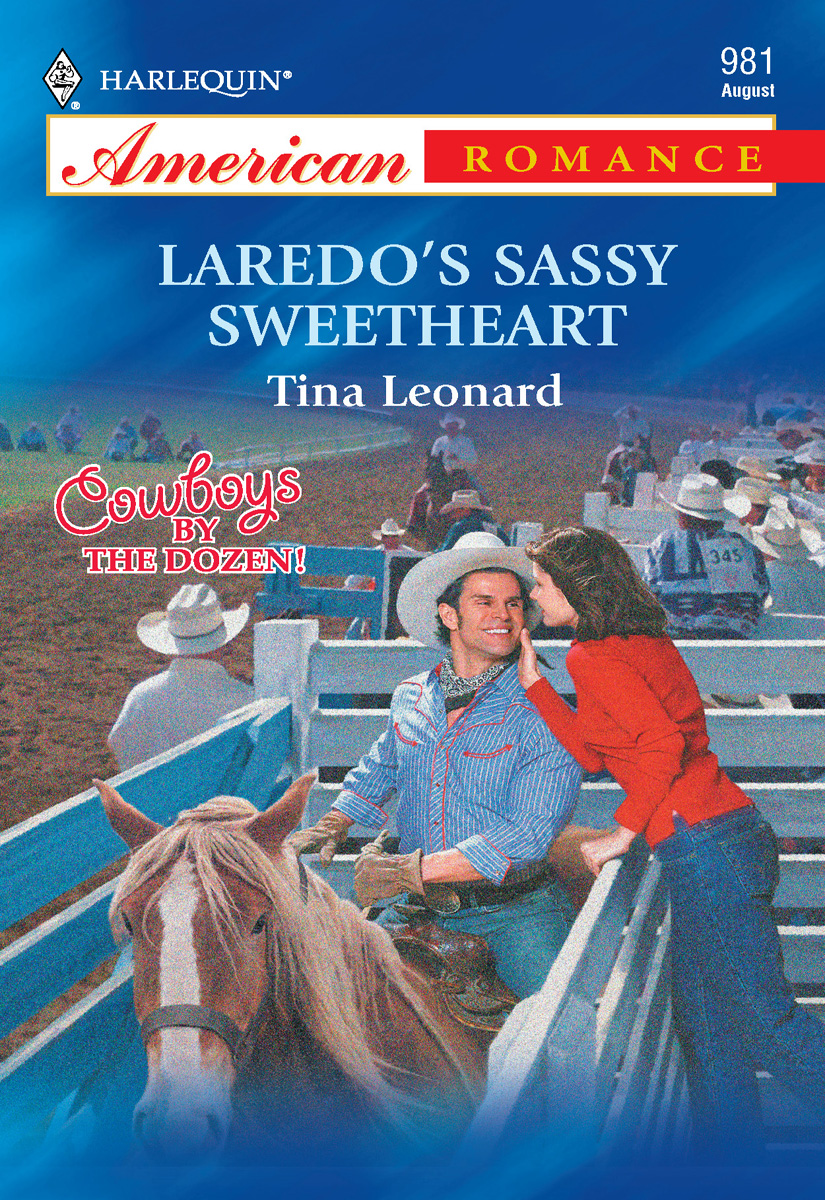 Laredo's Sassy Sweetheart (2003) by Tina Leonard