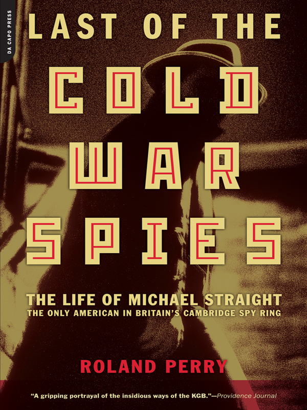 Last of the Cold War Spies (2012) by Roland Perry