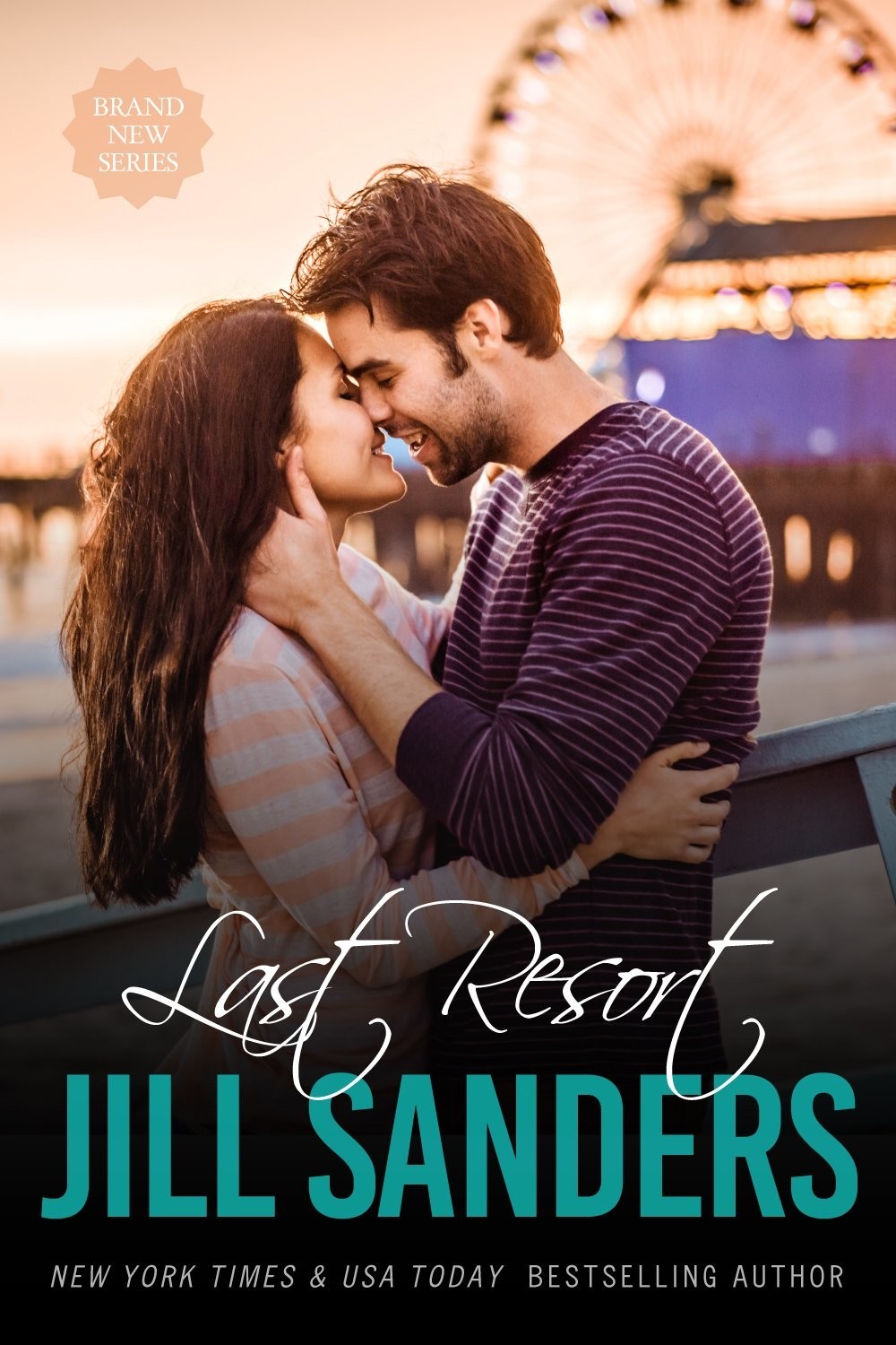 Last Resort (The Grayton Series Book 1) by Jill Sanders