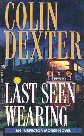 Last Seen Wearing (1997) by Colin Dexter