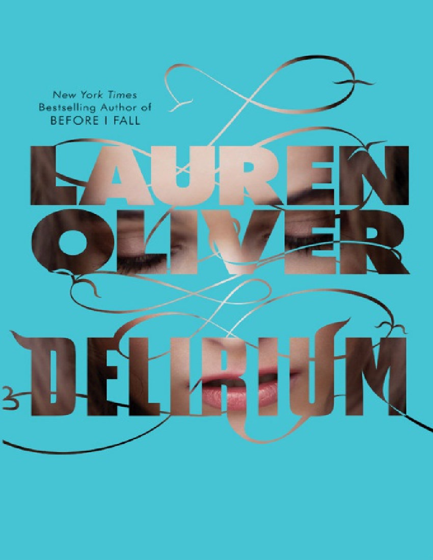 Lauren Oliver - Delirium (2011)