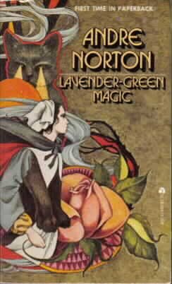 Lavender-Green Magic (1975) by Andre Norton