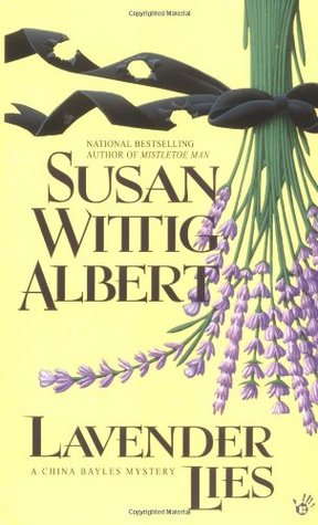 Lavender Lies (2000) by Susan Wittig Albert