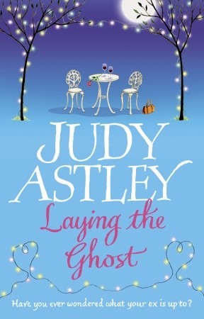 Laying the Ghost (2007) by Judy Astley