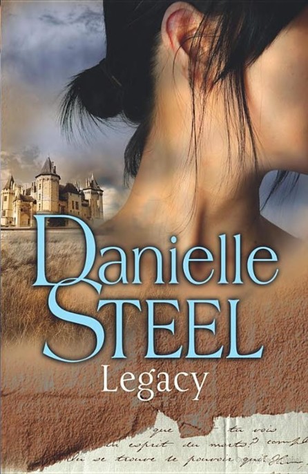 Legacy by Danielle Steel