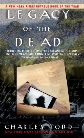 Legacy of the Dead (2001) by Charles Todd