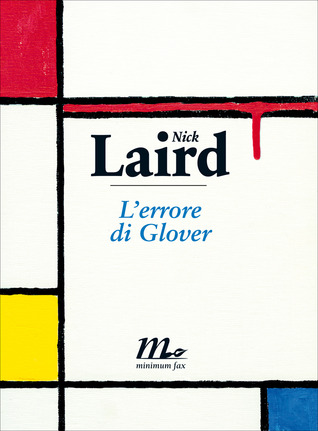 L'errore di Glover (2010) by Nick Laird