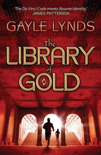 Library of Gold by Gayle Lynds