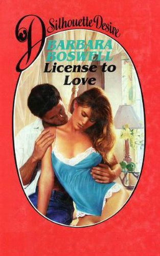 License to Love by Barbara Boswell