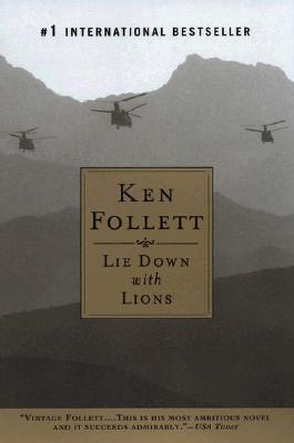 Lie Down with Lions (2003) by Ken Follett