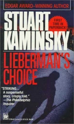 Lieberman's Choice (1994) by Stuart M. Kaminsky