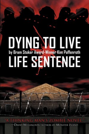 Life Sentence by Kim Paffenroth