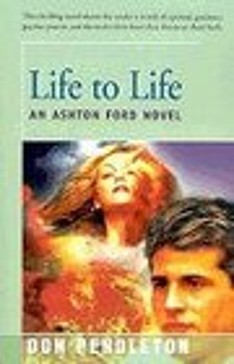 Life to Life (1987) by Don Pendleton