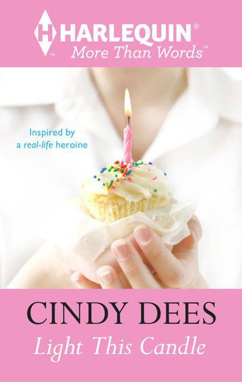Light This Candle (Harlequin More Than Words) by Dees, Cindy