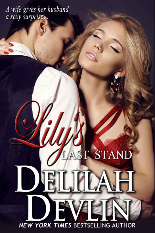 Lily's Last Stand by Delilah Devlin