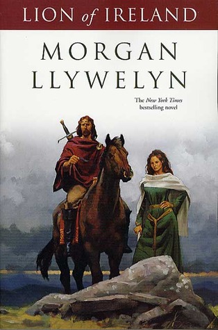 Lion of Ireland (2002) by Morgan Llywelyn