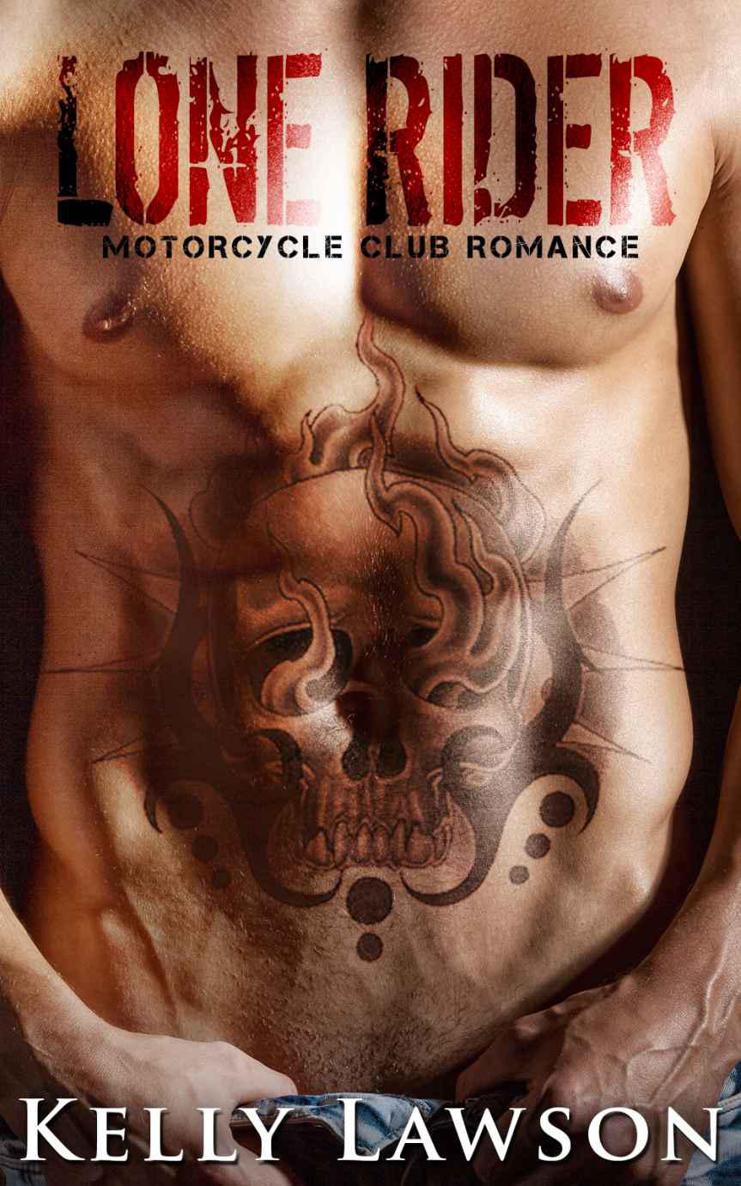 Lone Rider (Motorcycle Club Romance) by Lawson, Kelly