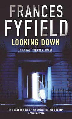 Looking Down (2015) by Frances Fyfield