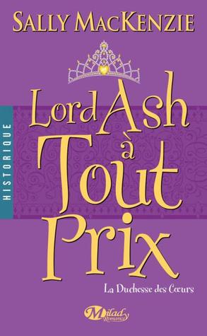 Lord Ash à tout prix (2000) by Sally MacKenzie