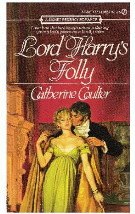 Lord Harry's Folly by Catherine Coulter