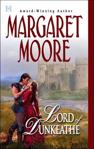 LORD OF DUNKEATHE by Margaret Moore